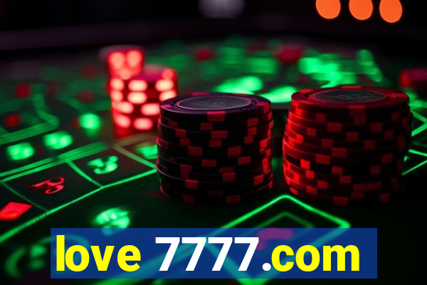 love 7777.com